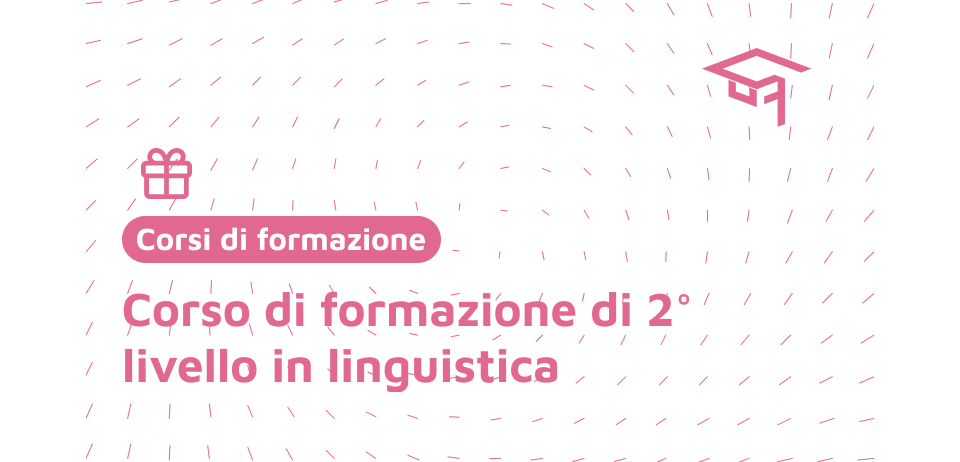 Copertina del corso di AFLI CORSO DI FORMAZIONE DI 2° LIVELLO IN LINGUISTICA– CFUNI
